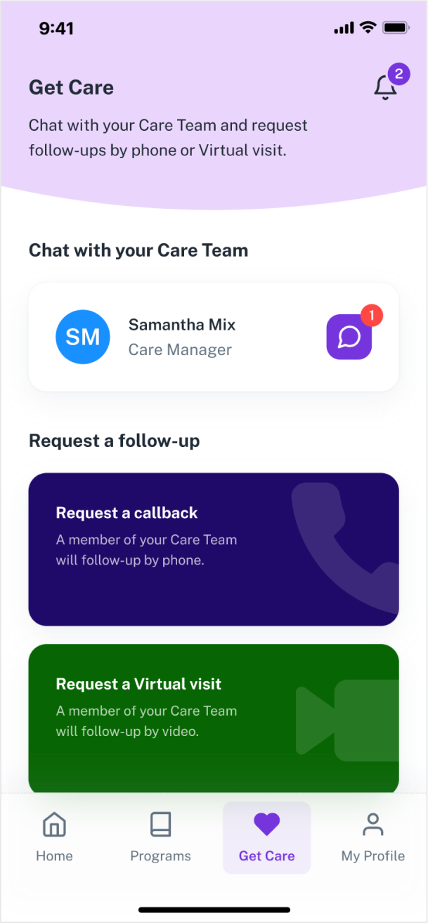 Get Care — chat with your care team and request a follow-up